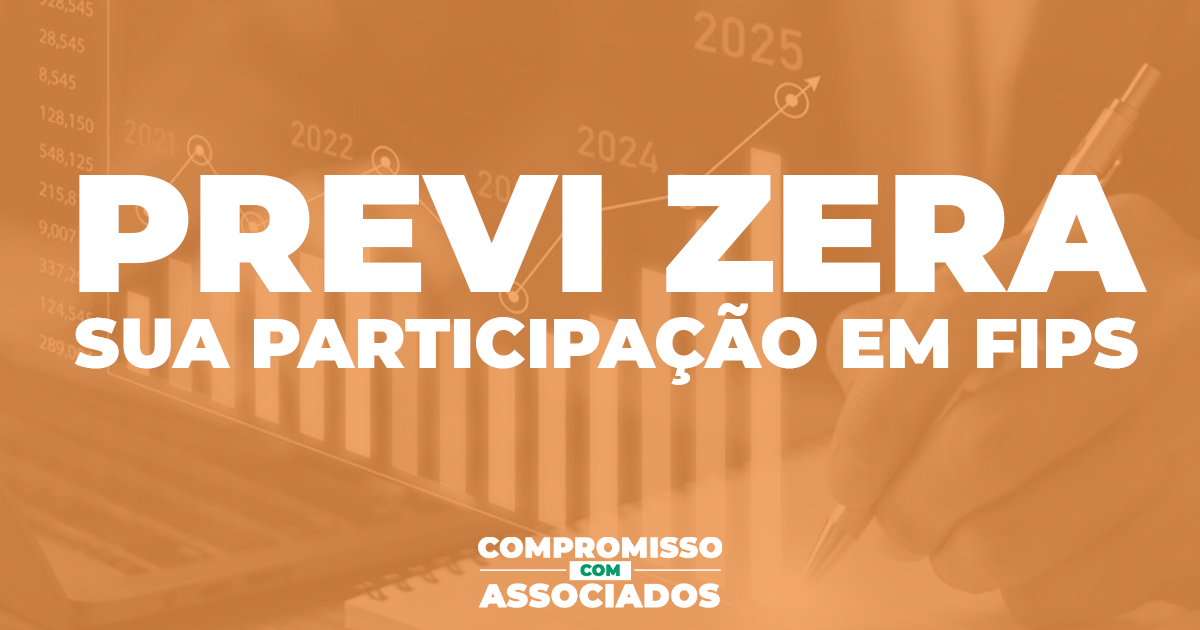 previ zera participação em FIPs